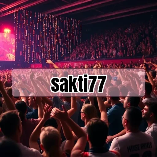 sakti77: Temukan Keunggulan dan Fitur Menarik yang Perlu Diketahui